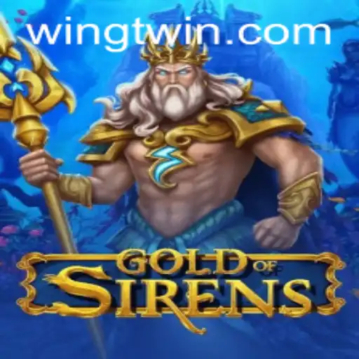GoldofSirens: Exploring the Enchanting World of Adventure with GTWIN